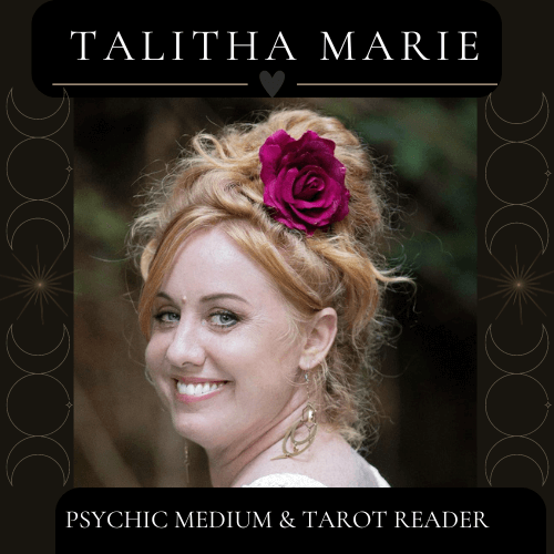 Talitha Marie – Psychic Medium & Tarot Reader